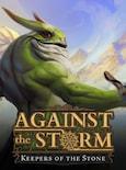 Against the Storm: Keepers of the Stone (PC) - Steam Key - GLOBAL